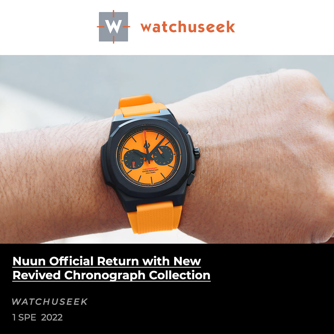 Nuun Official watches are back with their new Chronograph collection, reimagined and recreated with new gears.